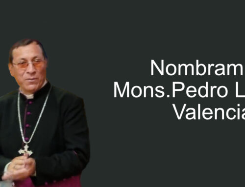 Nombramiento de Mons. Pedro Luis Fuentes Valencia, CP.